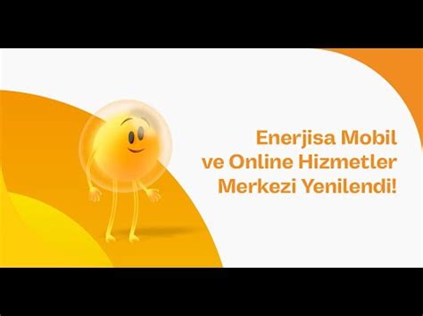 enerjisa online hizmetler merkezi